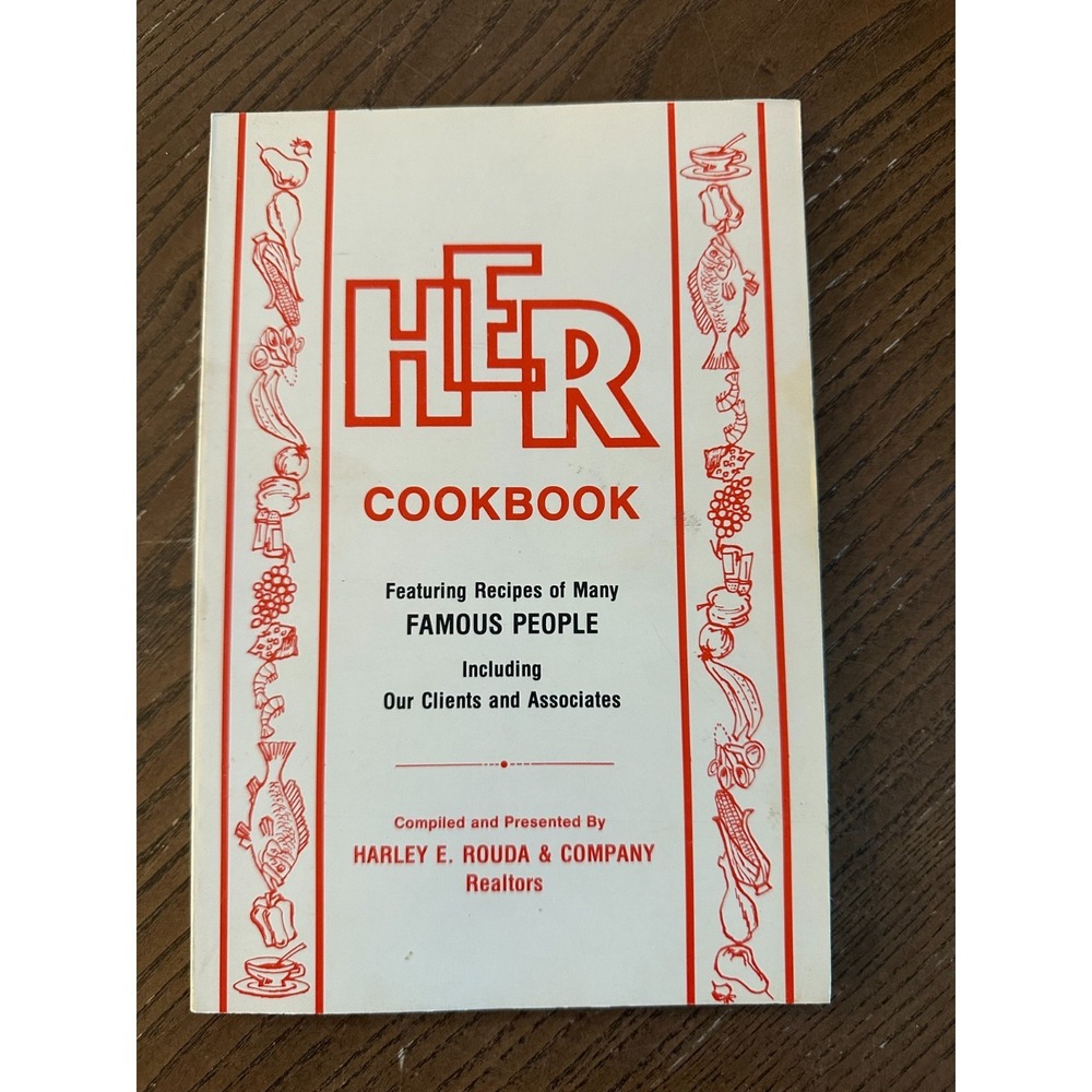 Vintage HER Realtors Haley E. Rouda & Company Cookbook‎ Recipe Book